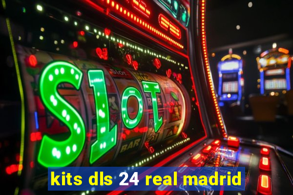 kits dls 24 real madrid